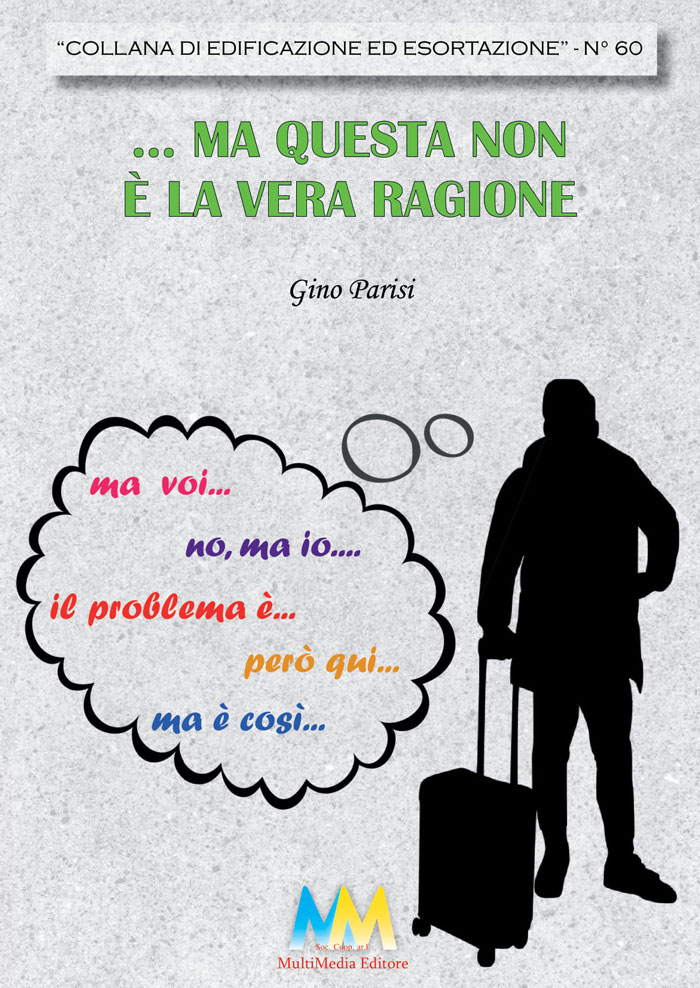 ...Ma questa non è la vera ragione