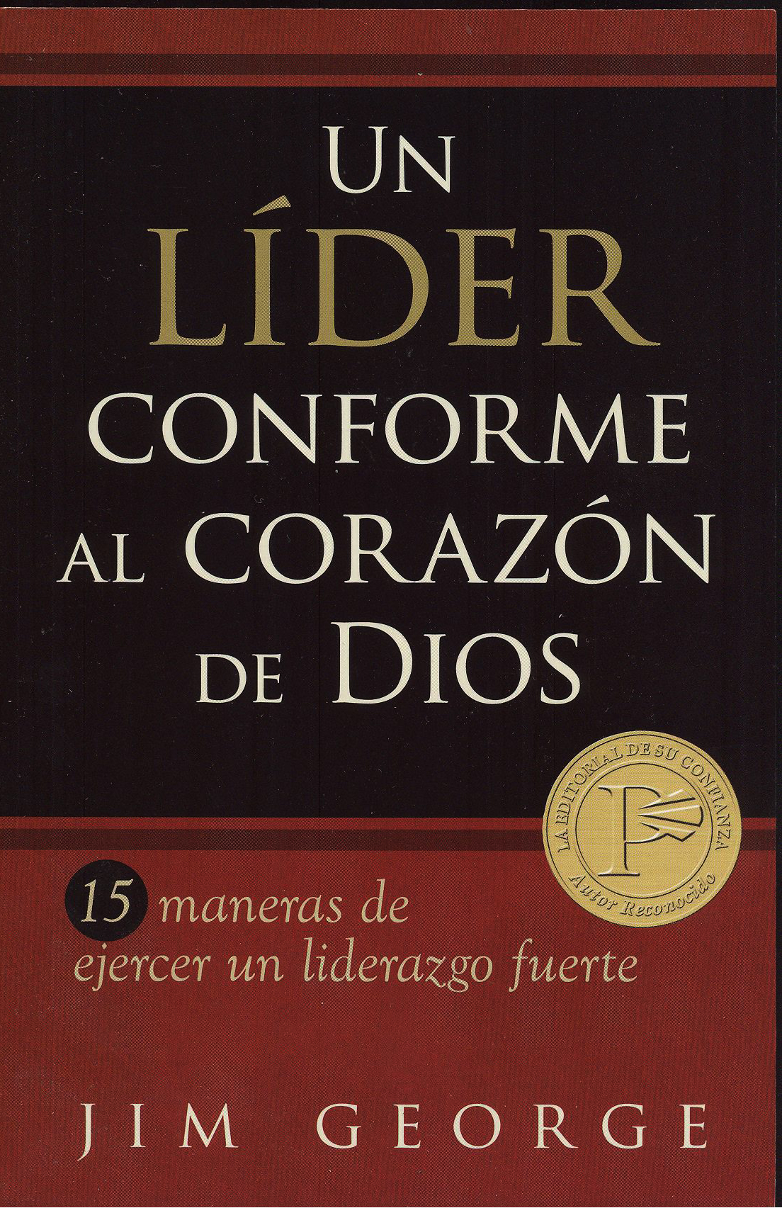 Un Líder Conforme al Corazón de Dios