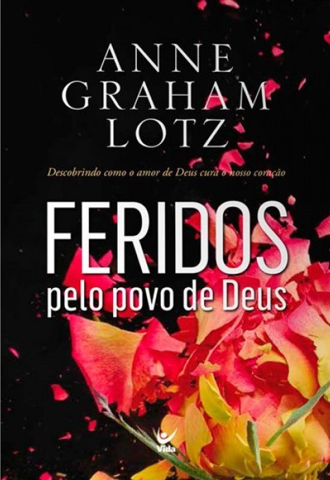 Feridos pelo povo de Deus