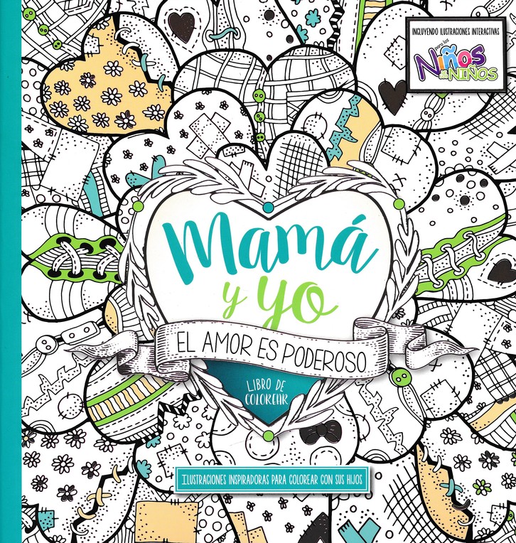 Mamá y Yo: El Amor es Poderoso