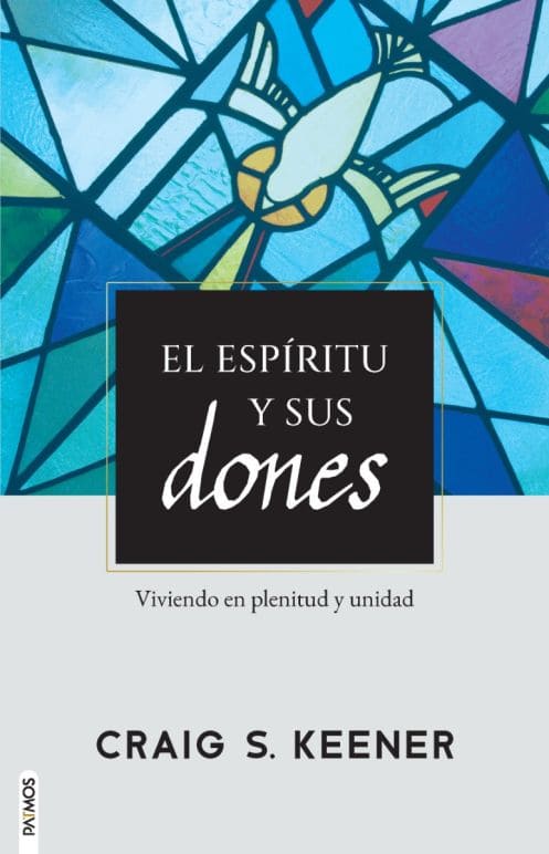 Espíritu y sus Dones