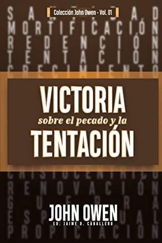 Victoria sobre el Pecado y la Tentación