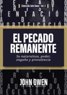 El Pecado Remanente