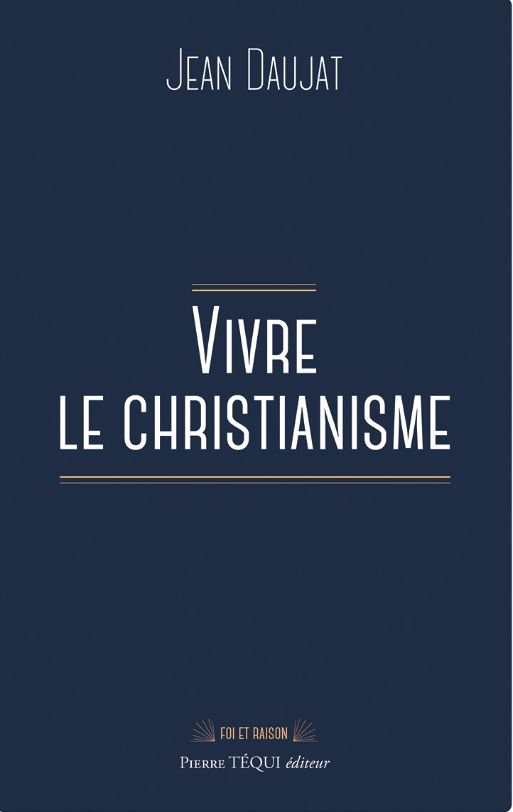 Vivre le christianisme