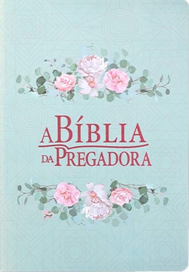 Bíblia da Pregadora