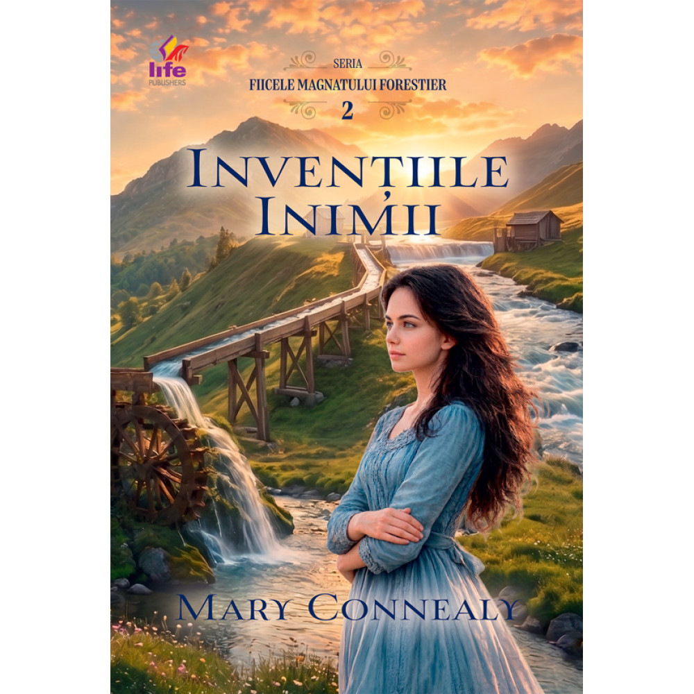 Inventiile inimii, Seria Fiicele magnatului forestier, vol. 2