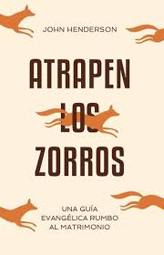 Atrapen los Zorros