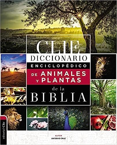Diccionario Enciclopédico de Animales y Plantas de la Biblia