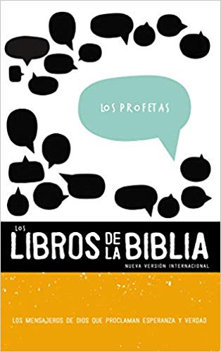 Los Libros de la Biblia: Los Profetas