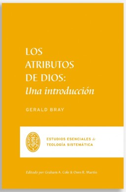 Atributos De Dios/ Una Introduccion