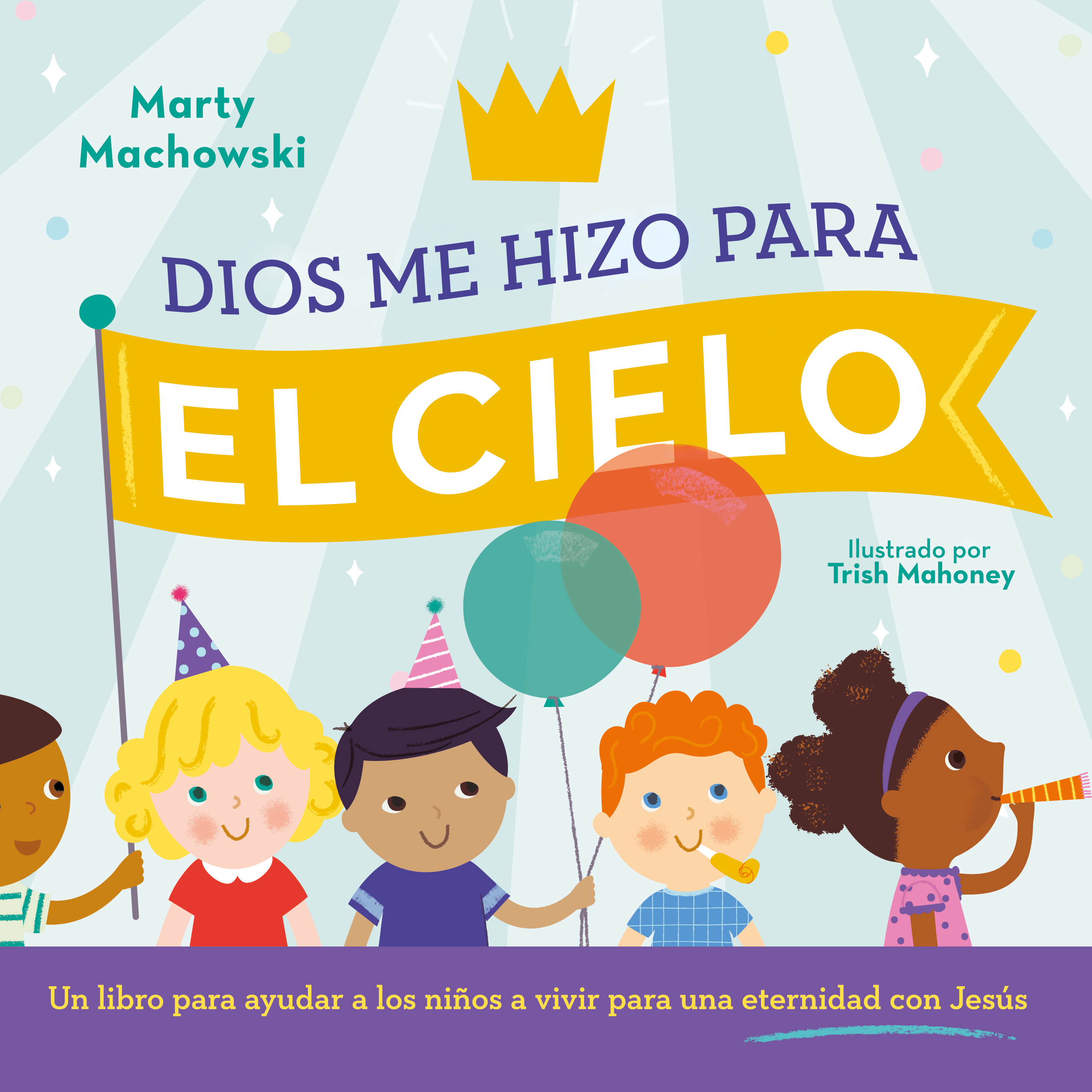 Dios me Hizo Para el Cielo
