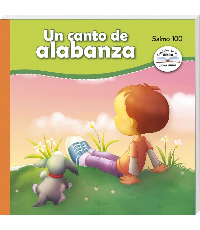 Un Canto de Alabanza - Salmo 100