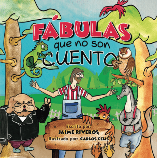 Fábulas que No son Cuento