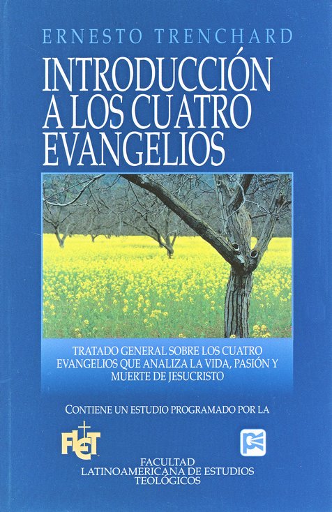 Introducción a los Cuatro Evangelios