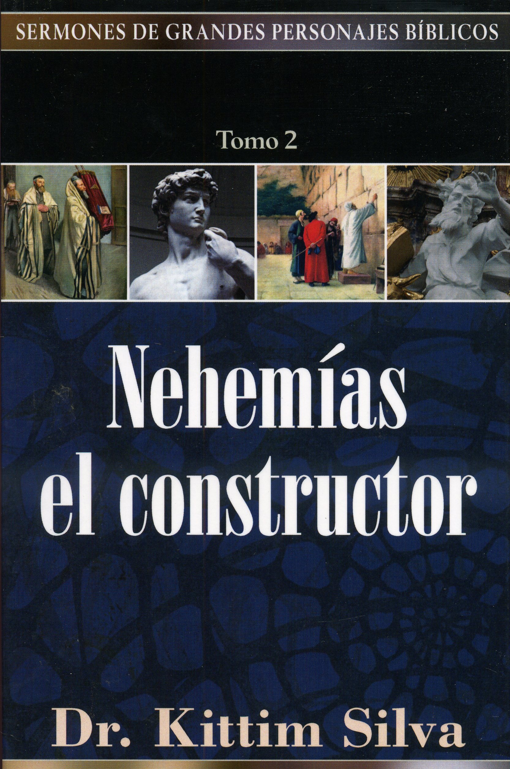 Nehemías el Constructor