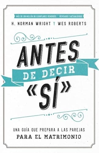 Antes de Decir Sí