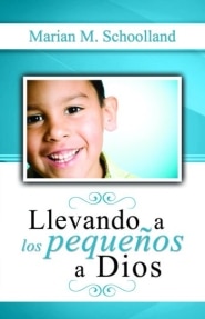 Llevando a los Pequeños a Dios