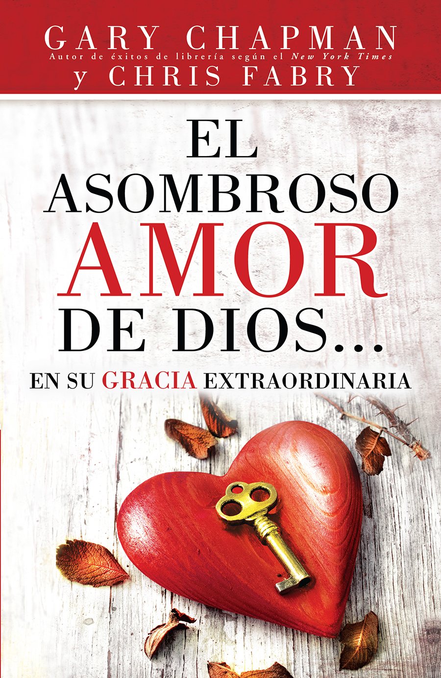 El Asombroso Amor de Dios en su Gracia Extraordinaria