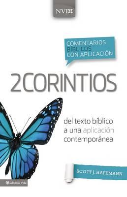 Comentarios Bíblicos Con Aplicación de 2 Corintios