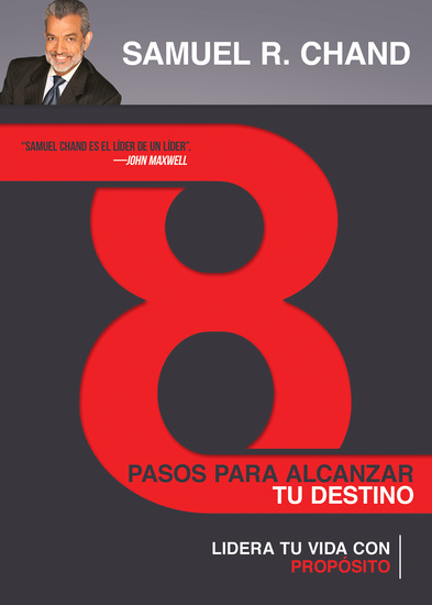 8 Pasos para Alcanzar tu Destino