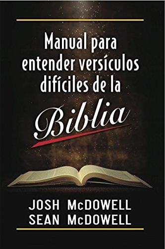 Manual para Entender Versículos Difíciles de la Biblia