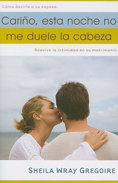 Cariño, Esta Noche No Me Duele La Cabeza