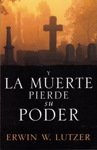 Y La Muerte Pierde Su Poder
