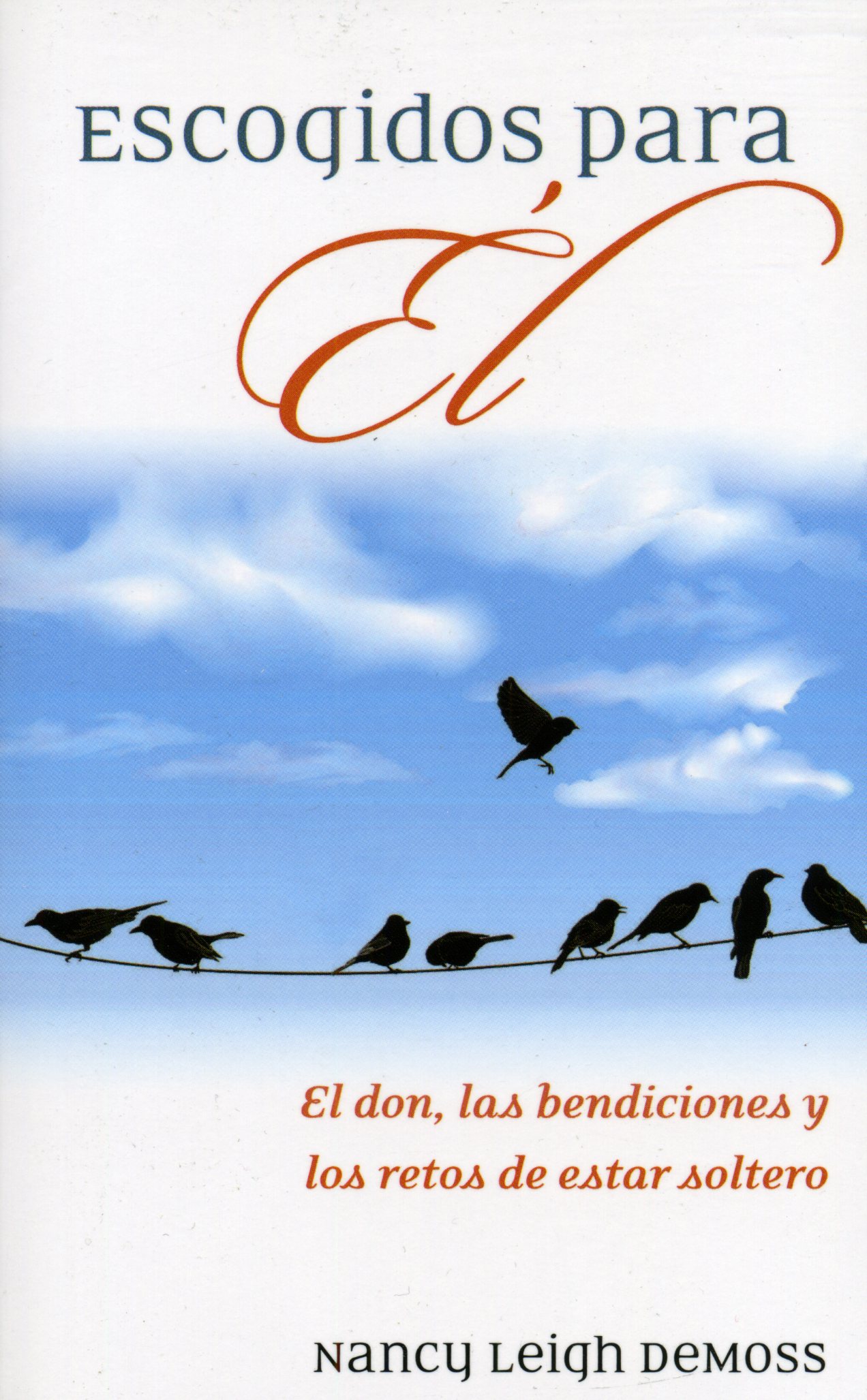 Escogidos para Él