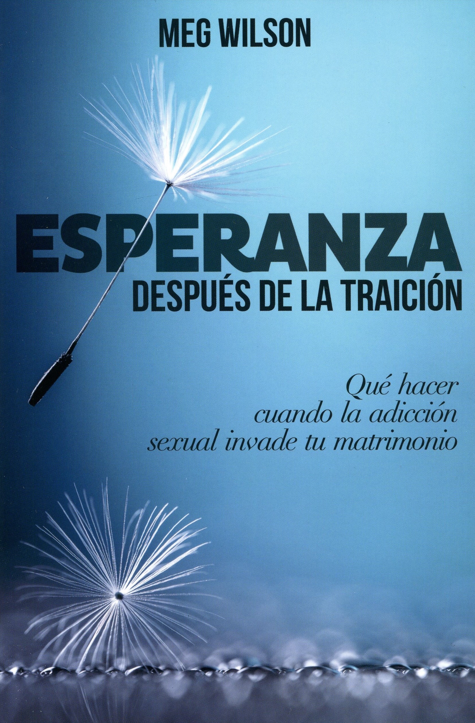 Esperanza Después de la Traición
