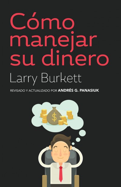 Cómo Manejar su Dinero