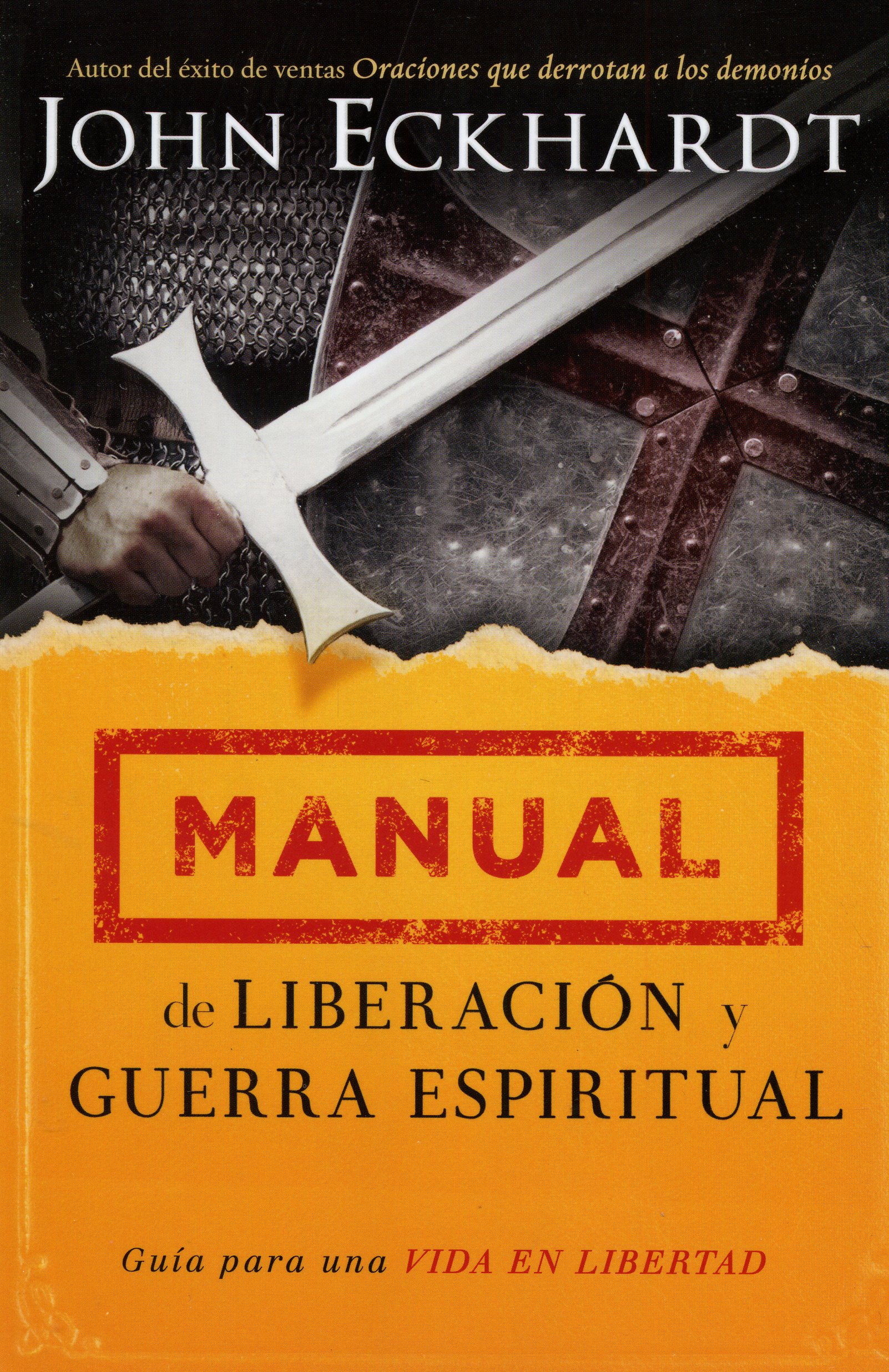 Manual de Liberación y Guerra Espiritual