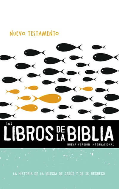 Los Libros de la Biblia: el Nuevo Testamento