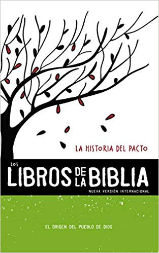Los Libros de la Biblia: La Historia del Pacto