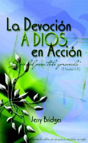 La Devoción a Dios en Acción