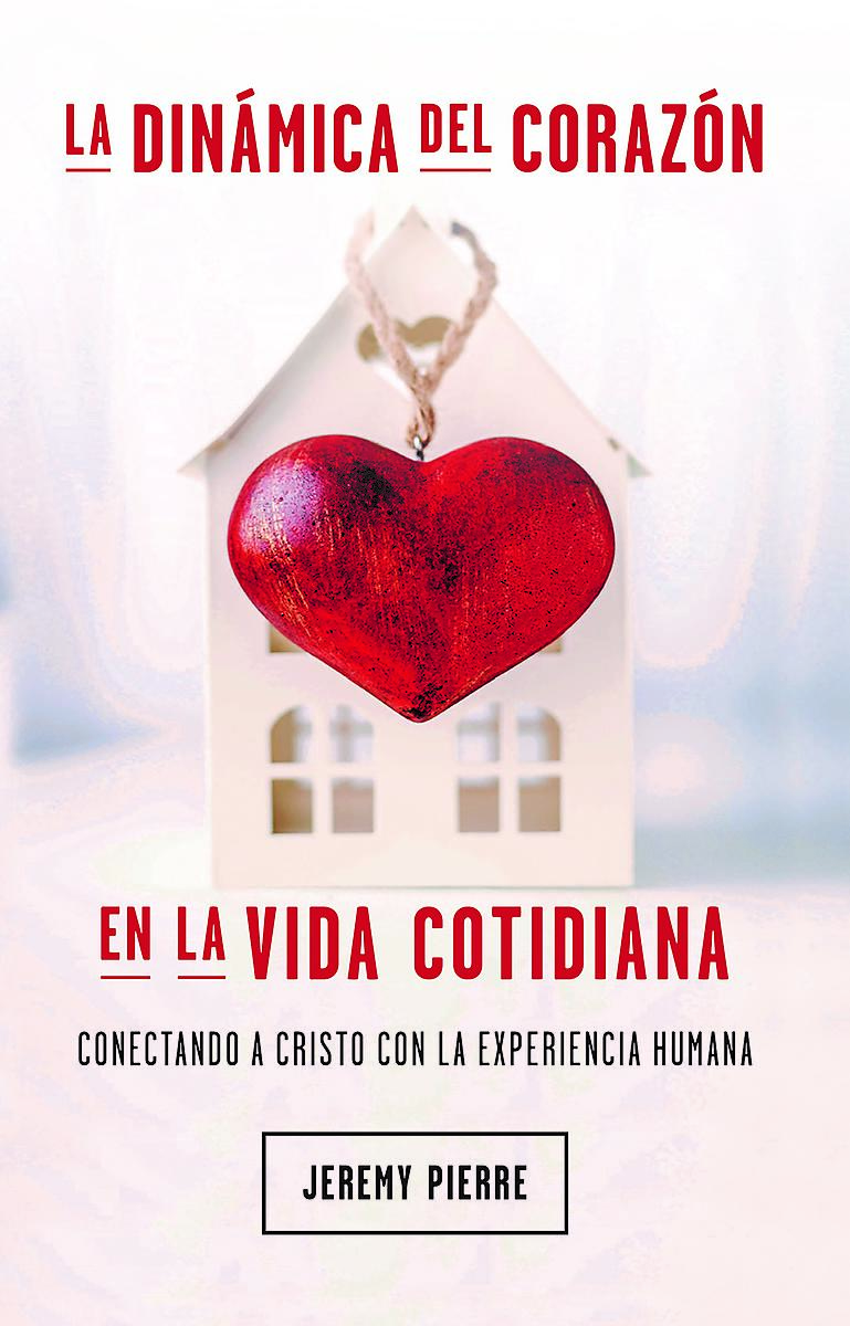La Dinámica del Corazón en la Vida Cotidiana