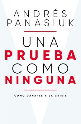 Una Prueba Como Ninguna