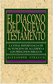 El Diácono del Nuevo Testamento