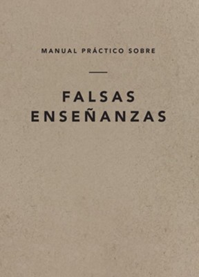 Manual Práctico sobre Falsas Enseñanzas