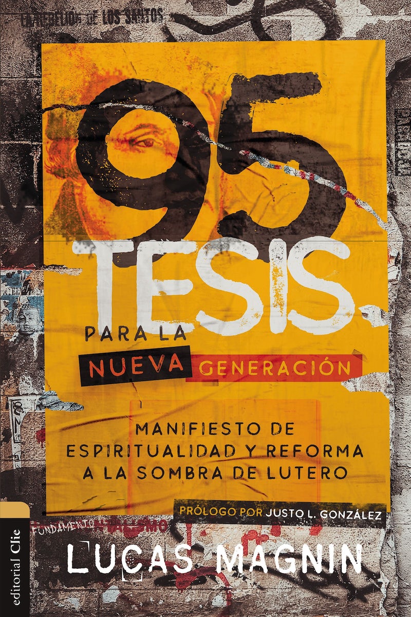95 Tesis para la Nueva Generación