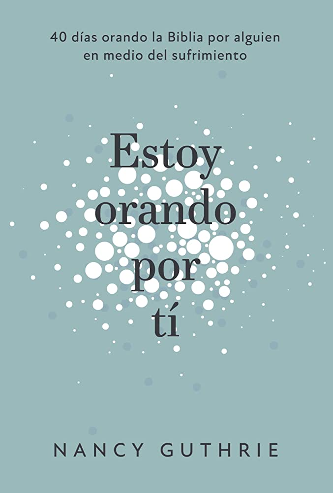 Estoy Orando por Ti