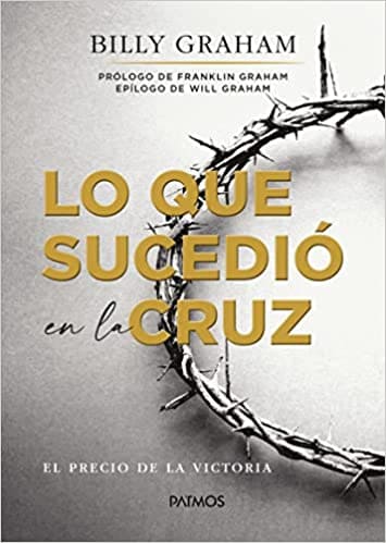 Lo que Sucedió en la Cruz
