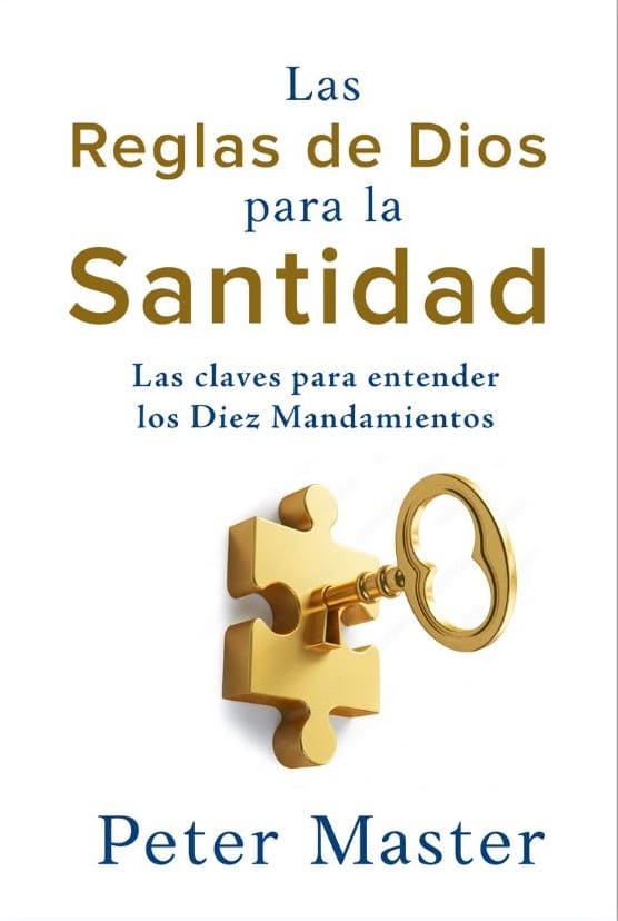 Las Reglas de Dios para la Santidad