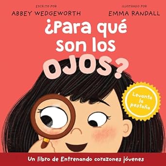 ¿Para qué son los Ojos?