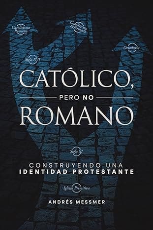 Católico pero no Romano
