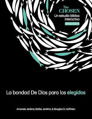 Bondad de Dios para los Elegidos