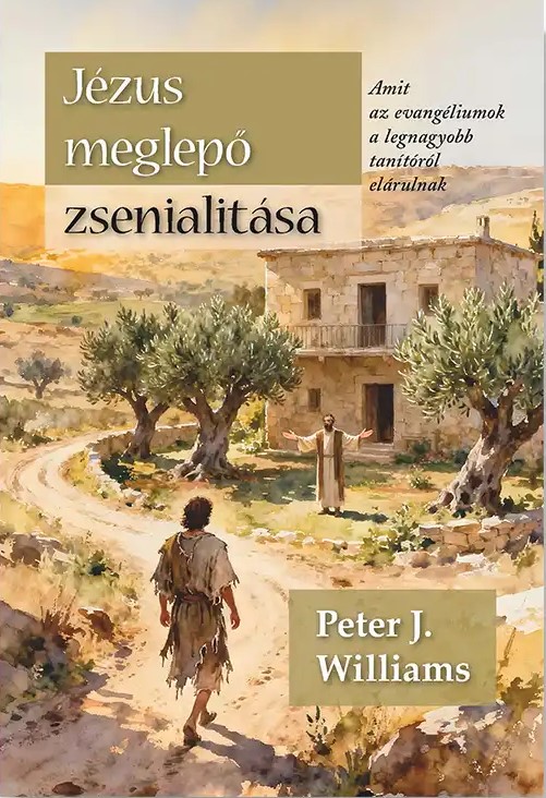 Jézus meglepő zsenialitása