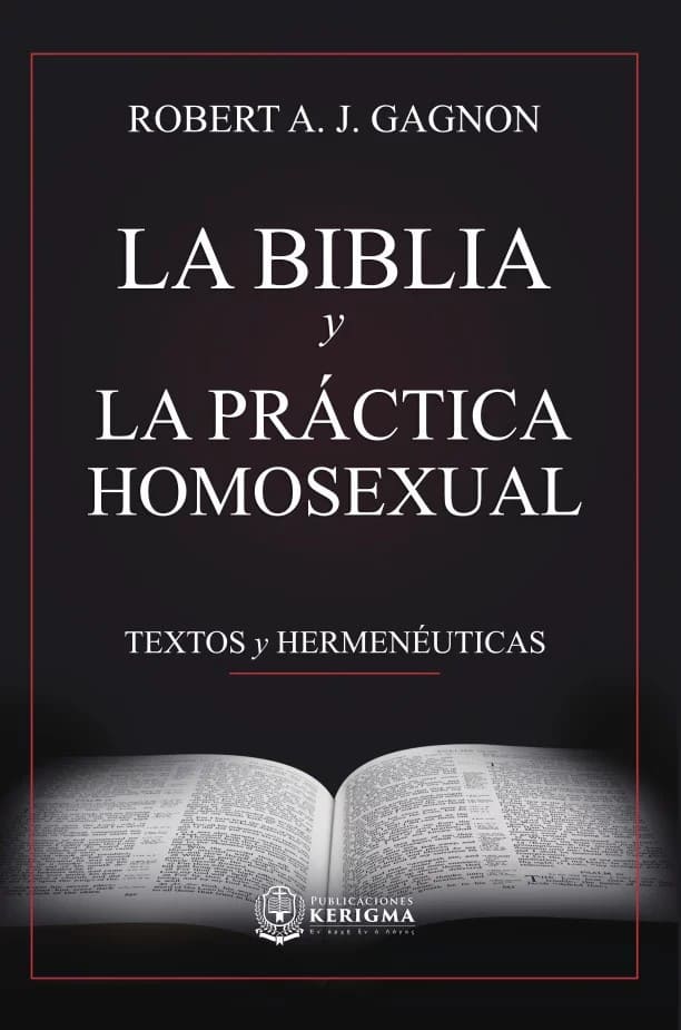 La Biblia y la Práctica Homosexual