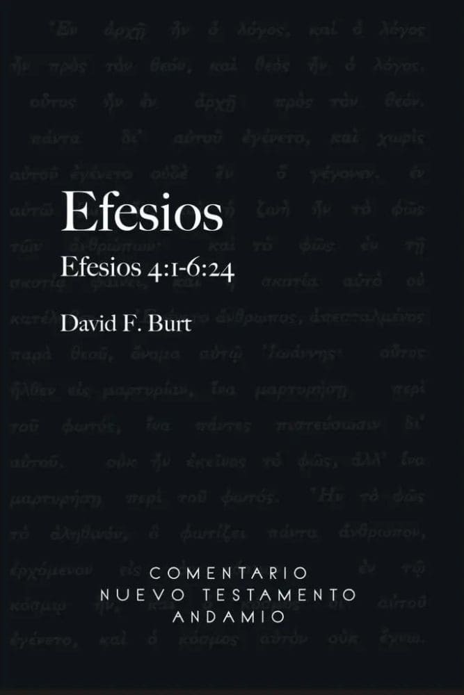 Efesios Tomo II - 4:1-6:24