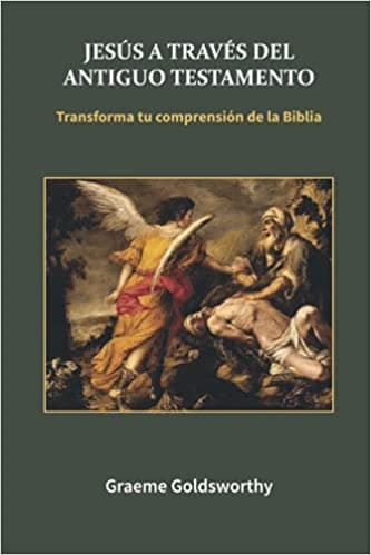 Jesús a través del Antiguo Testamento