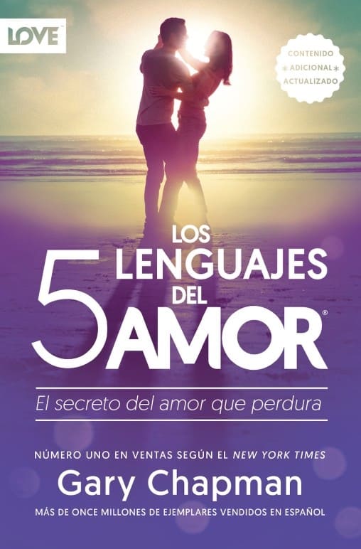 Los 5 Lenguajes del Amor - Edición Revisada